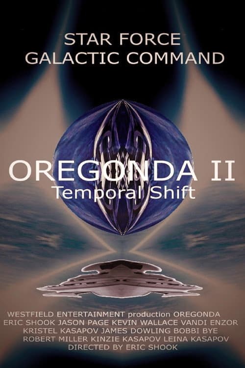 Star Force Galactic Command: Oregonda II poster