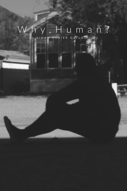 Why, Human? poster
