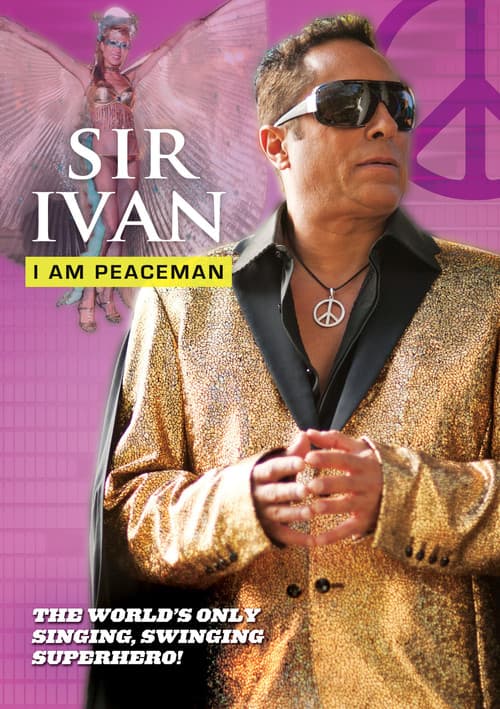Sir Ivan: I am Peaceman poster