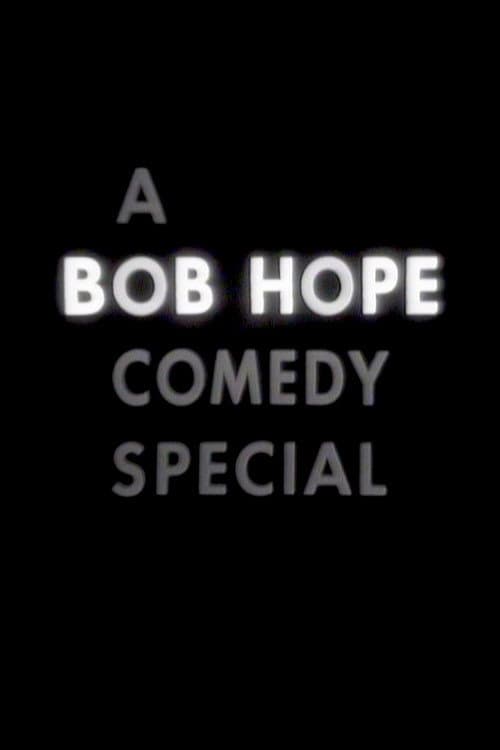 A Bob Hope Comedy Special poster