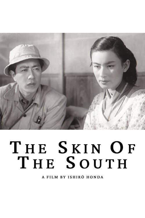 The Skin of the South poster