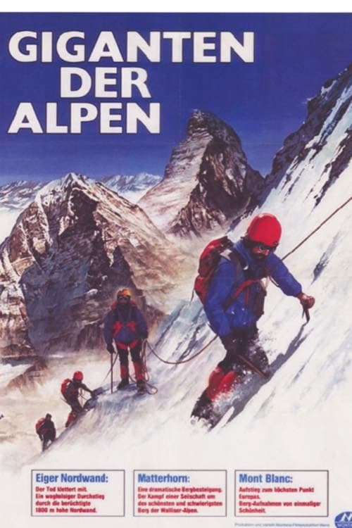 Giants of the Alps “Mont Blanc, Eiger North Face, Matterhorn” poster