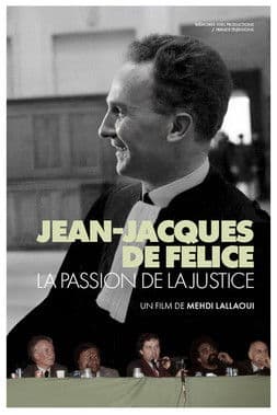Jean-Jacques de Félice, The Passion For Justice poster
