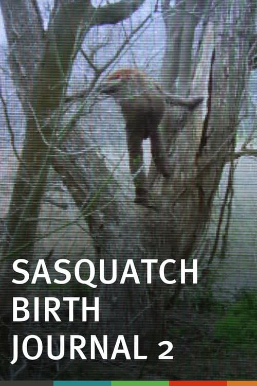 Sasquatch Birth Journal 2 poster