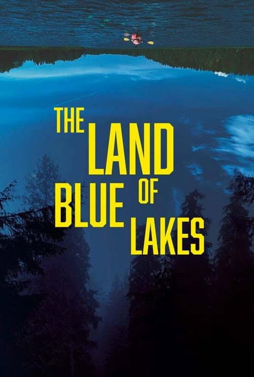 The Land of Blue Lakes poster