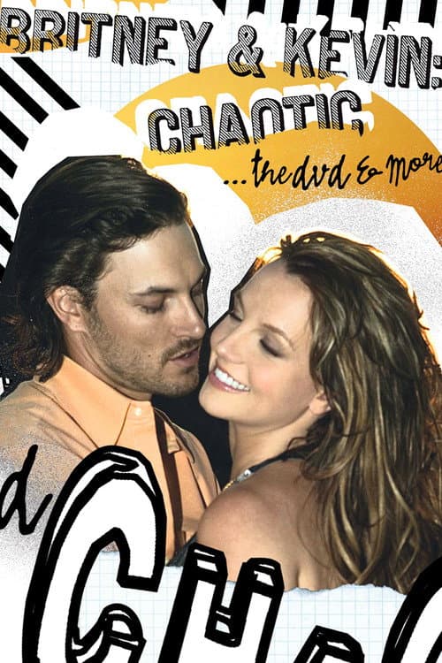 Britney & Kevin: Chaotic poster