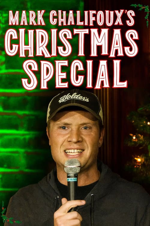 Mark Chalifoux's Christmas Special poster