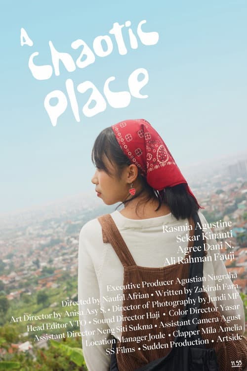 A Chaotic Place poster