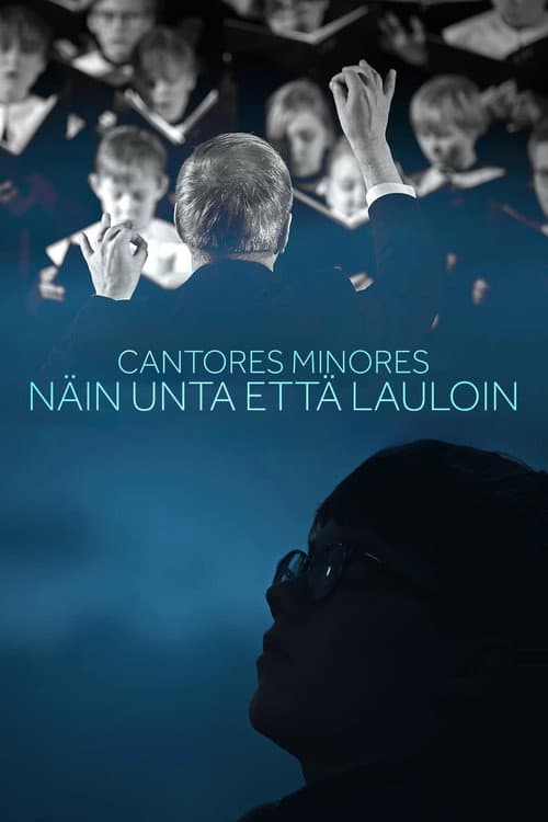 Cantores Minores – Näin unta että lauloin poster