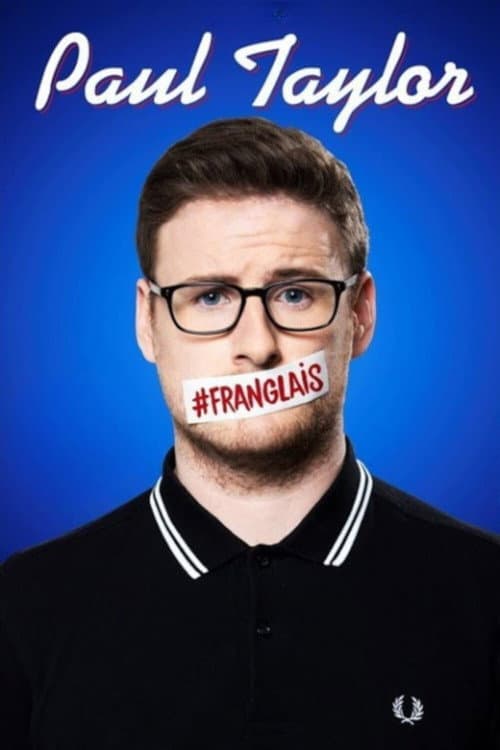 Paul Taylor : #Franglais poster