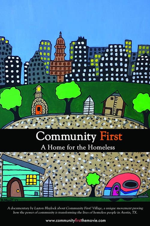 Community First, A Home for the Homeless poster