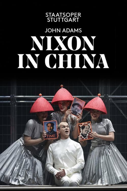 John Adams: Nixon in China poster