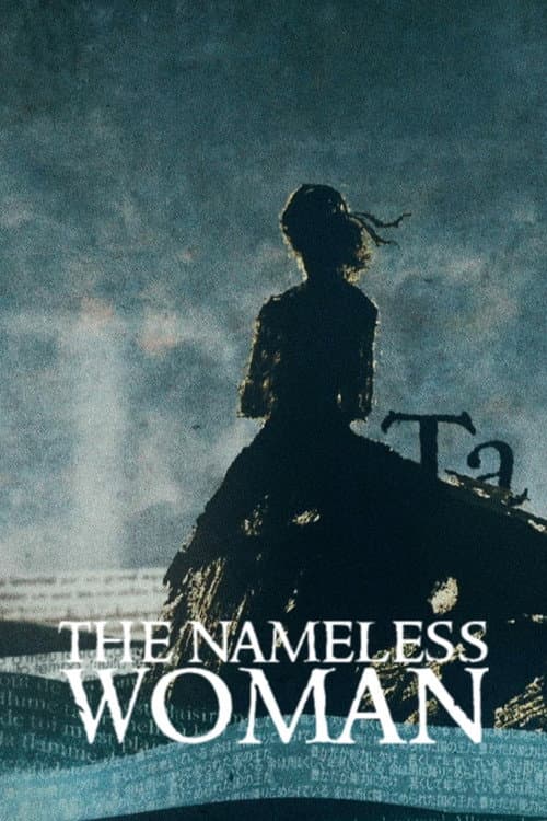 The Nameless Woman: The Story of Jeanne & Baudelaire poster