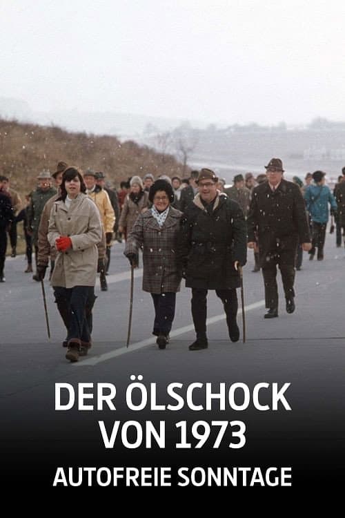 Der Ölschock von 1973 - Autofreie Sonntage poster