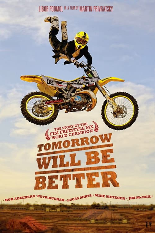 Tomorrow Will Be Better poster