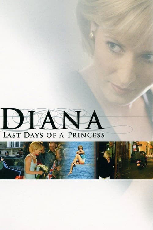 Diana: Last Days of a Princess poster