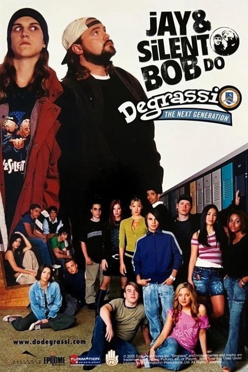 Jay & Silent Bob Do Degrassi: The Next Generation poster