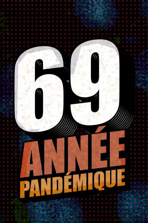 69, année pandémique poster