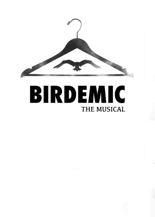 Birdemic: The Musical poster