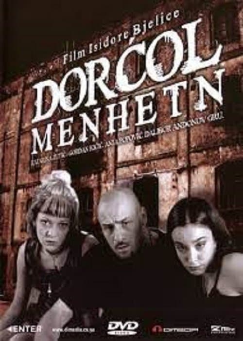 Dorcol-Manhattan poster