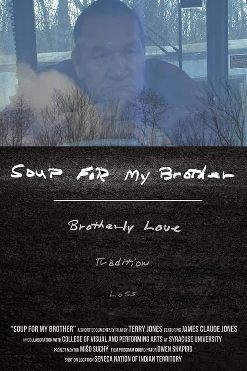 Soup For My Brother poster