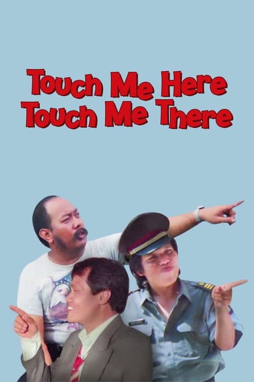 Touch Me Here Touch Me There poster