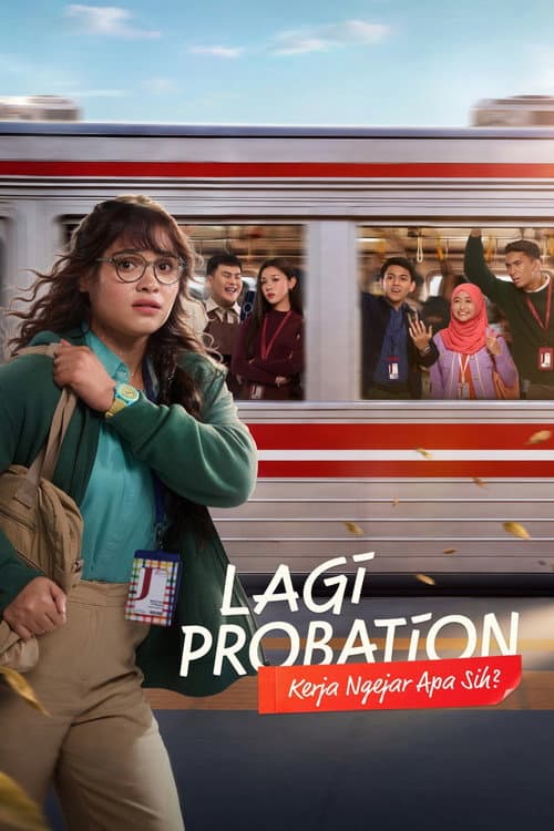 Lagi Probation: Kerja Ngejar Apa Sih? poster