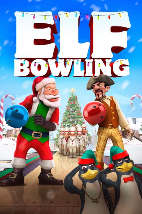 Elf Bowling: The Movie poster