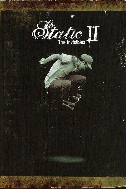 Static II: The Invisibles poster