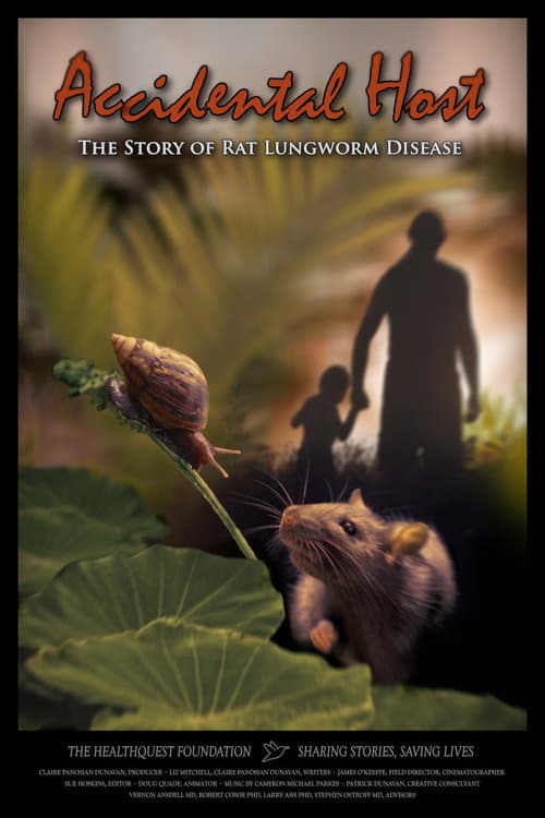 Accidental Host: The Story of Rat Lungworm Disease poster