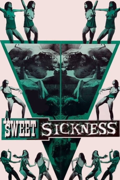 A Sweet Sickness poster