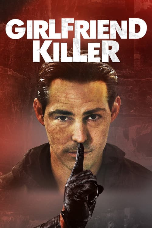 Girlfriend Killer poster