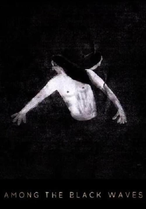 Among the Black Waves poster