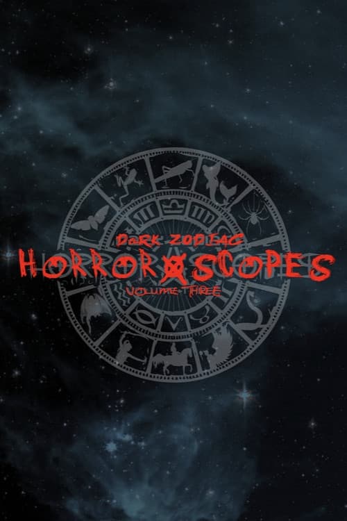 Horror-Scopes: Volume Three - Dark Zodiac poster