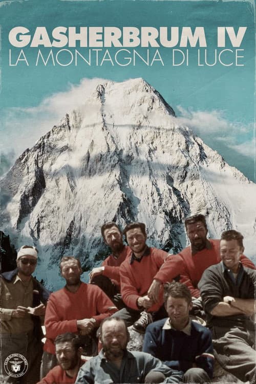Gasherbrum IV - Mountain of Light poster