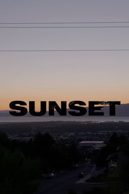 SUNSET | A Short Film poster