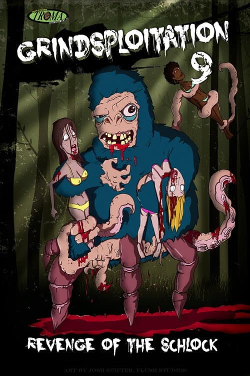 Grindsploitation 9: Revenge of the Schlock poster