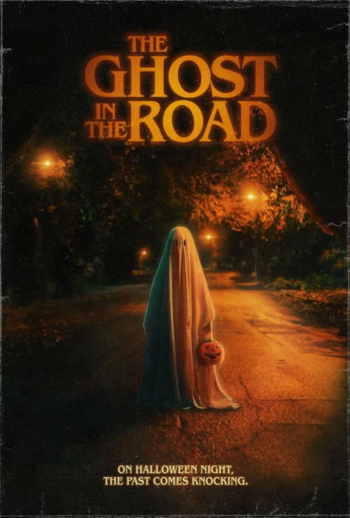 The Ghost in the Road poster