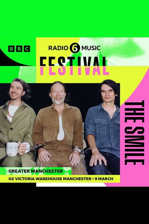 The Smile: 6 Music Festival 2024 poster