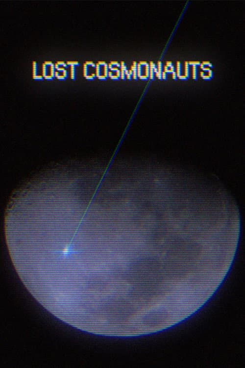 Lost Cosmonauts poster