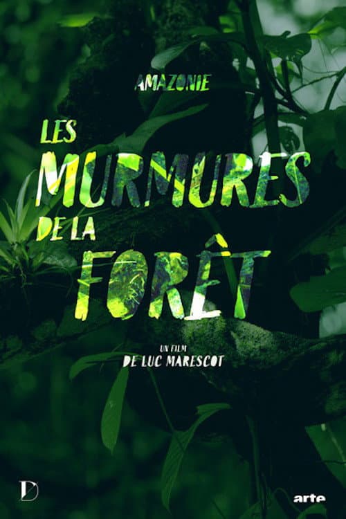 Amazonie, les murmures de la forêt poster