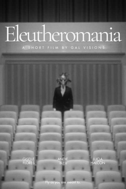 Eleutheromania poster