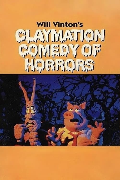 Will Vinton's Claymation Comedy of Horrors poster
