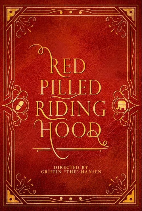 Red Pilled Riding Hood poster