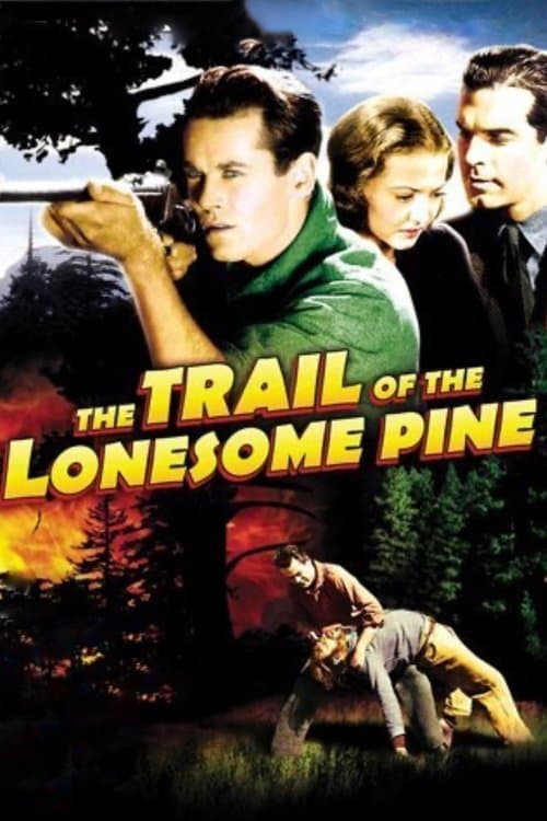 The Trail of the Lonesome Pine poster