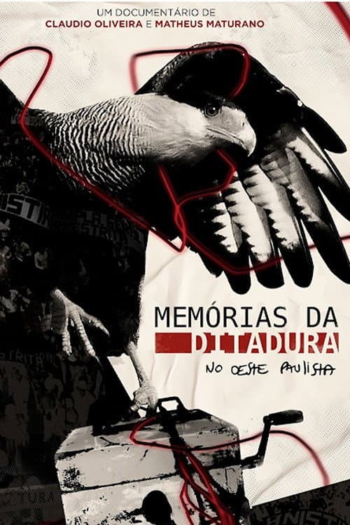 Memórias da Ditadura no Oeste Paulista poster