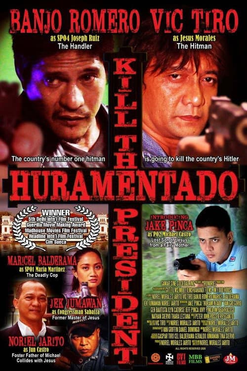 Huramentado: Kill the President poster