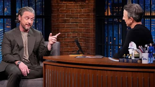 Late Night with Seth Meyers — James McAvoy, Chef José Andrés