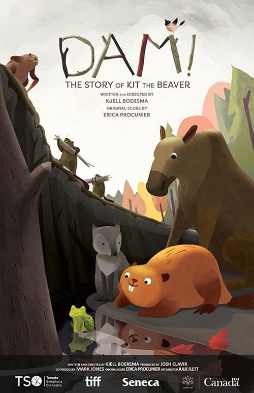 DAM! The Story of Kit the Beaver poster