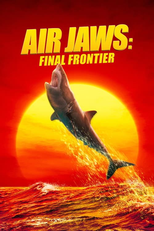 Air Jaws: Final Frontier poster